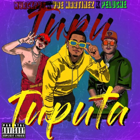 Tupu Tuputa ft. Murckpys & Yoe Martínez