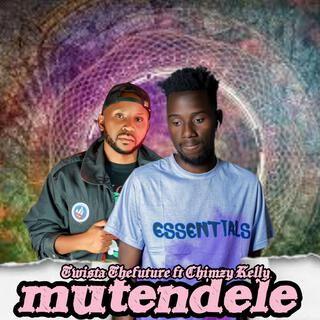 mutendele (feat. Chimzy Kelly)