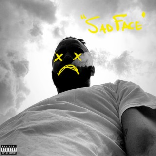 Sad Face lyrics | Boomplay Music