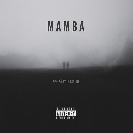 MAMBA ft. ROC | Boomplay Music