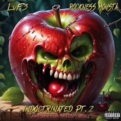 Indoctrinated Pt. 2 ft. Rockness Monsta | Boomplay Music