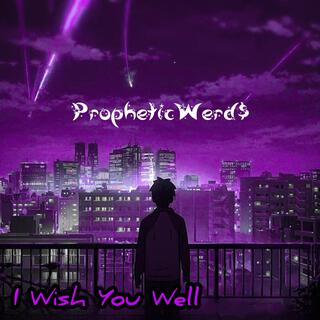 I Wish You Well (Online Version)