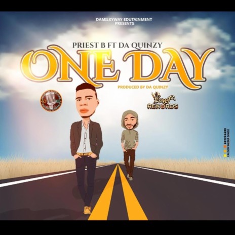 One Day ft. Da Quinzy | Boomplay Music