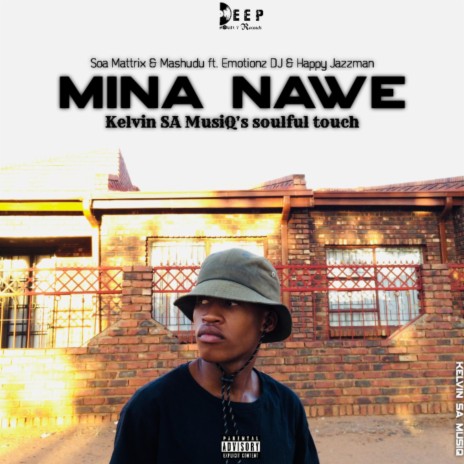 Mina nawe (Soulful Touch)