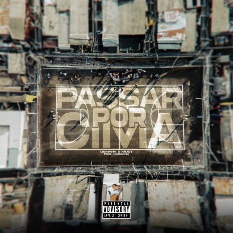 Passar Por Cima ft. Must & Marianno