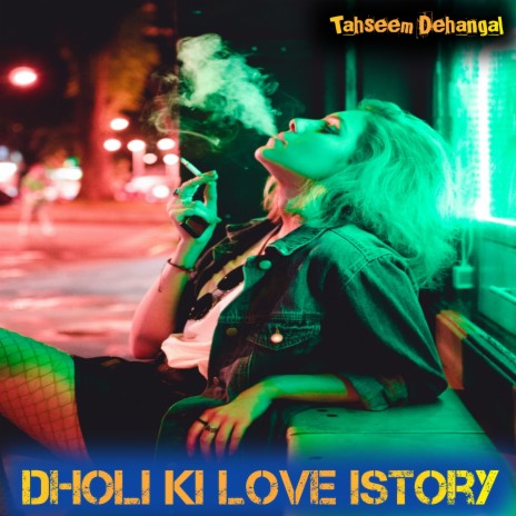 Dholi Ki Love Istory (Mewati)
