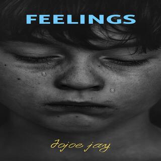 FEELINGS lyrics | Boomplay Music