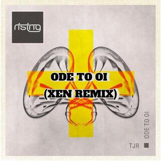 Ode To Oi (Remix)