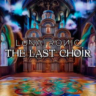 The Last Choir