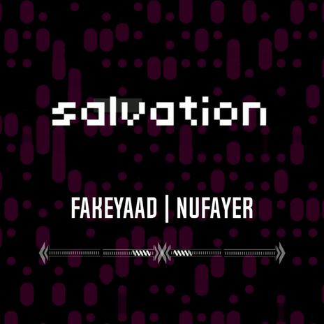 Salvation ft. Nufayer | Boomplay Music