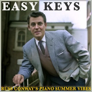 Easy Keys - Russ Conway's Piano Summer Vibes