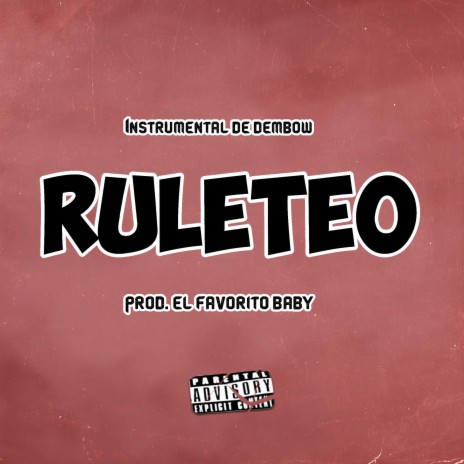 (RULETEO) INSTRUENTAL DE DEMBOW TYPE BRAULIO FOGON, EL ALFA EL JEFE, ROCHY RD) | Boomplay Music