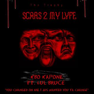 Scars 2 My Lyfe