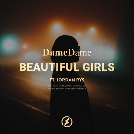 Beautiful Girls ft. Jordan Rys | Boomplay Music