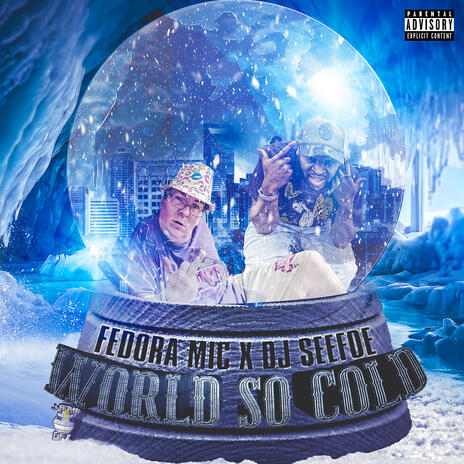 World So Cold ft. DJ Seefoe | Boomplay Music