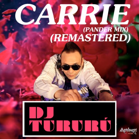 Carrie (Pander Mix Remastered) | Boomplay Music