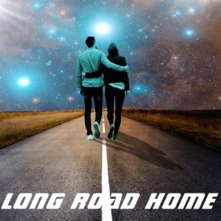 LONG ROAD HOME