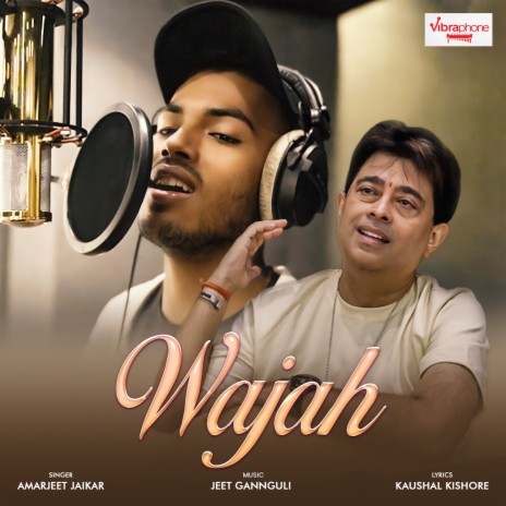 Wajah ft. Kaushal Kishore & Amarjeet Jaikar | Boomplay Music