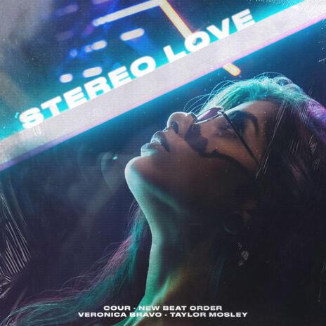 Stereo Love ft. New Beat Order | Boomplay Music