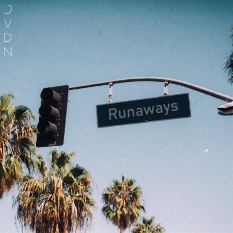 Runaways | Boomplay Music