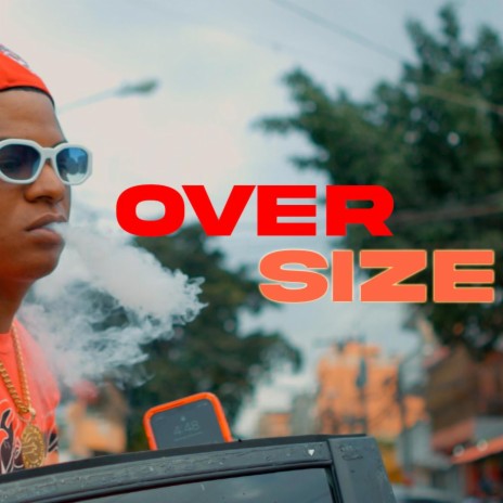 Over Size | Boomplay Music