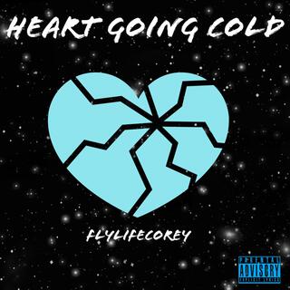 Heart Going Cold