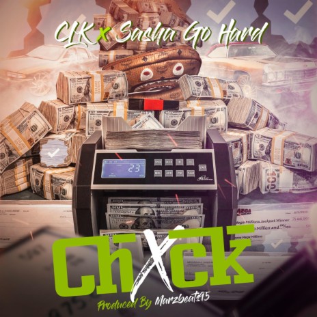 CHXCK (feat. SASHA GO HARD) | Boomplay Music