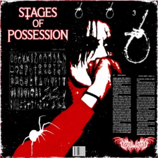 Stages Of Possession