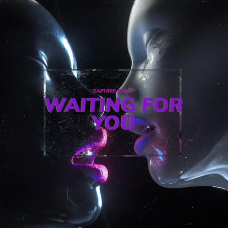 Waiting For You | Boomplay Music
