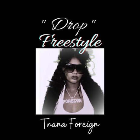 Drop (Freestyle) | Boomplay Music