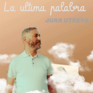 La ultima palabra