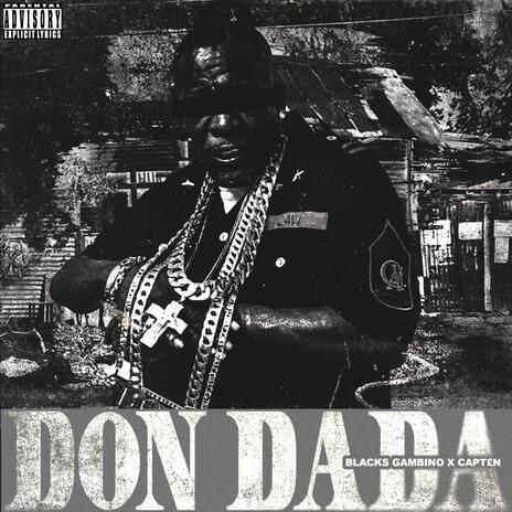 Don Dada ft. Capt£n | Boomplay Music