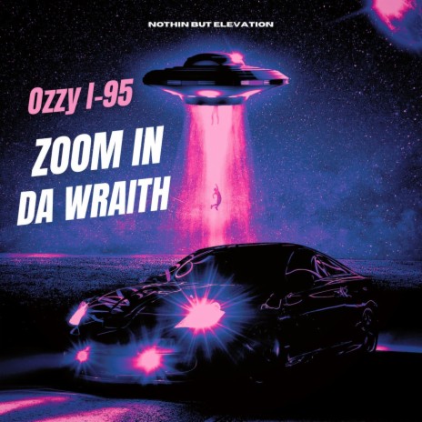 Zoom In Da Wraith | Boomplay Music
