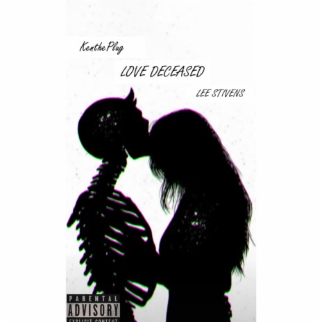 Love Deceased (feat. Kenplug) | Boomplay Music