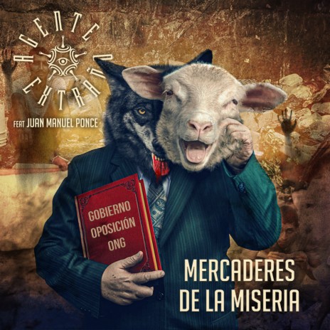 Mercaderes de la Miseria ft. Juan Manuel Ponce | Boomplay Music