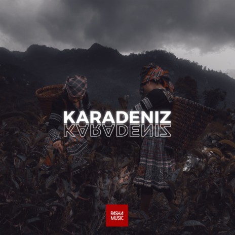 Karadeniz | Boomplay Music