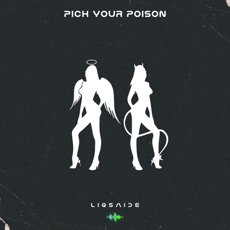 Pick Your Poison | Boomplay Music