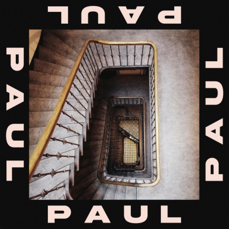 PAUL | Boomplay Music