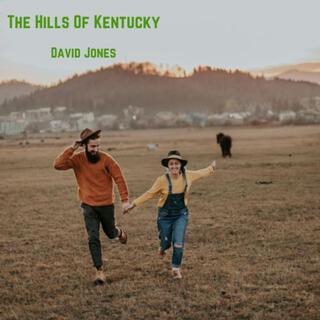 The Hills Of Kentucky