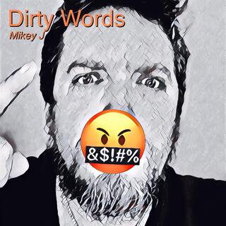 Dirty Words