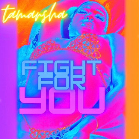 Fight For You | Boomplay Music