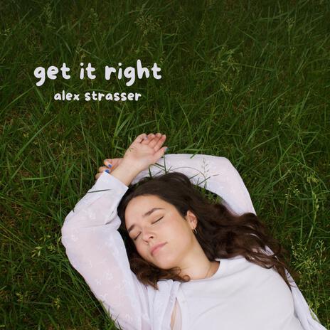 Get It Right | Boomplay Music