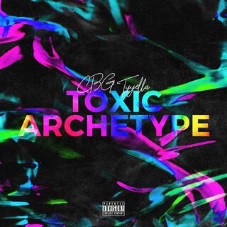 Toxic Archetype