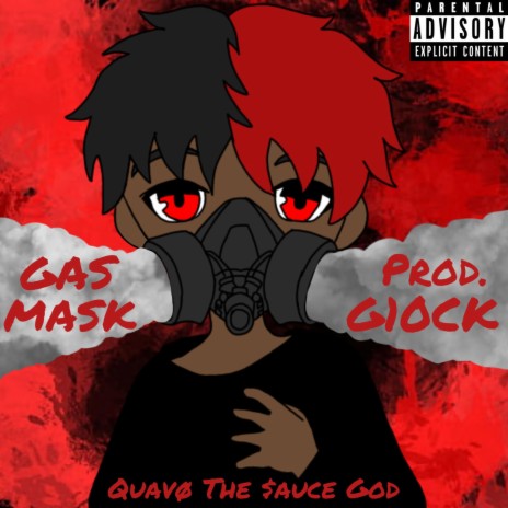 Gas Mask | Boomplay Music