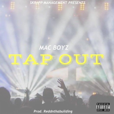 Tap Out | Boomplay Music
