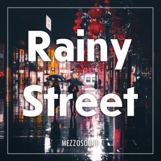 Rainy Street