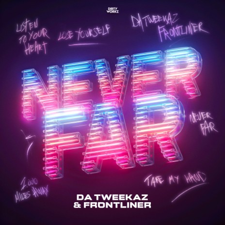 Never Far ft. Frontliner | Boomplay Music