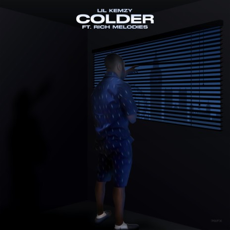 Colder ft. Rich Melodies | Boomplay Music