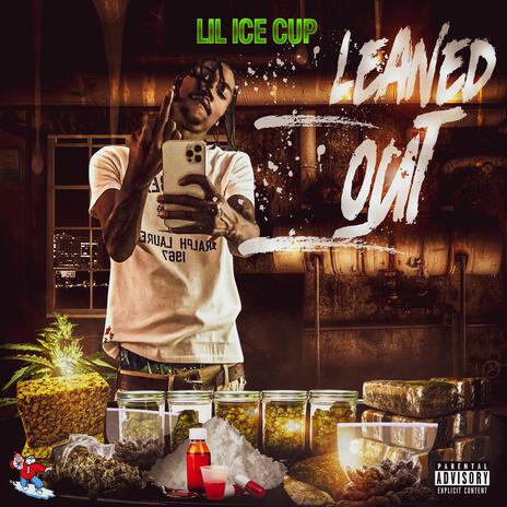 LEANED OUT | Boomplay Music