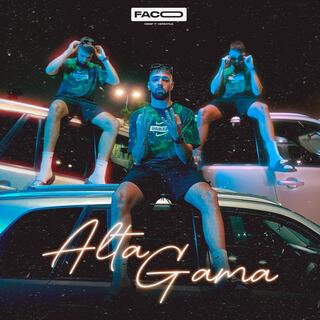 Alta Gama lyrics | Boomplay Music